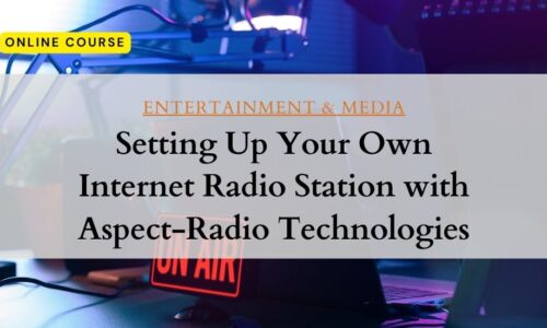 Setting Up Your Own Internet Radio Station with Aspect-Radio Technologies